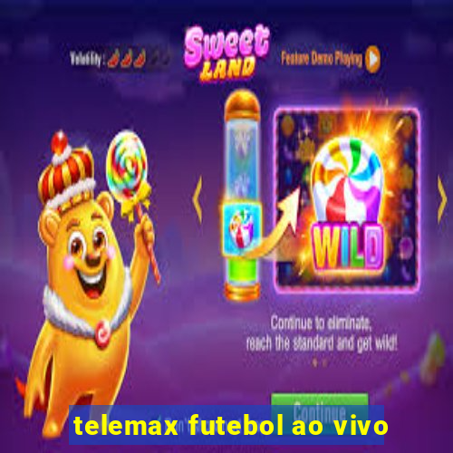 telemax futebol ao vivo